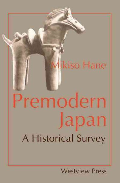Premodern Japan: A Historical Survey cover