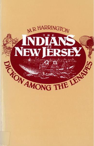 The Indians of New Jersey: Dickon Among the Lenapes cover