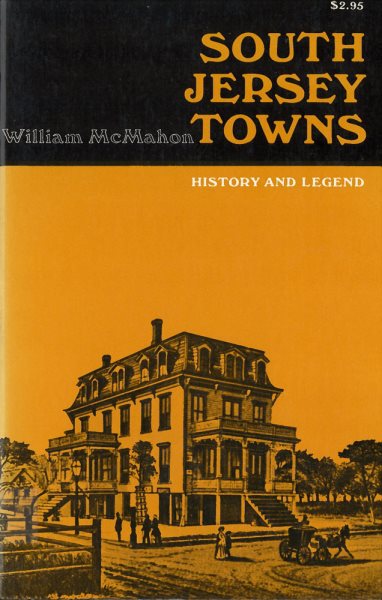 South Jersey Towns: History and Legends cover