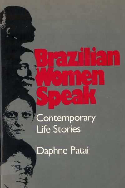 Brazilian Women Speak: Contemporary Life Stories cover