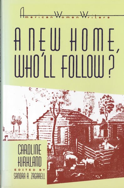 A New Home, Who'll Follow? (American Women Writers Series) cover