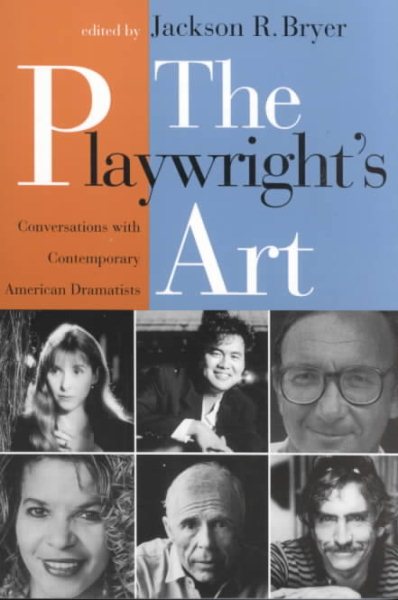 The Playwright's Art: Conversations with Contemporary American Dramatists cover