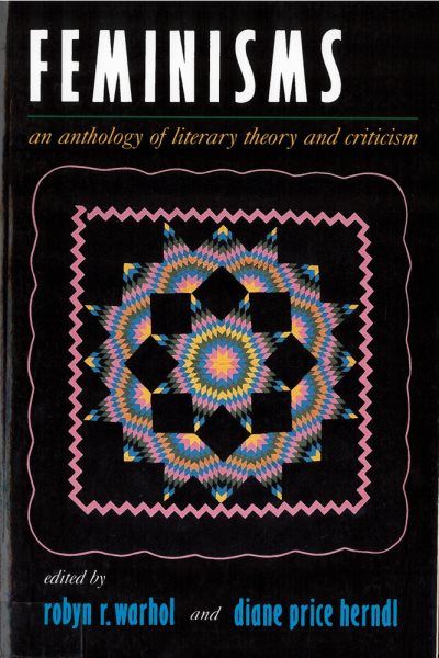 Feminisms: An Anthology of Literary Theory and Criticism cover