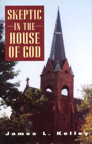 Skeptic in the House of God cover