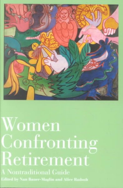 Women Confronting Retirement: A Nontraditional Guide cover