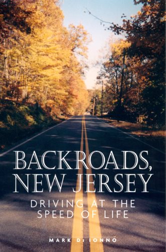 Backroads, New Jersey: Driving at the Speed of Life cover