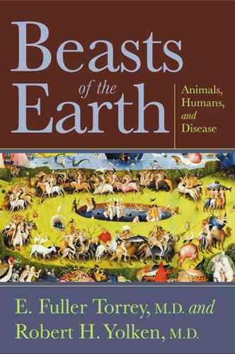 Beasts of the Earth: Animals, Humans, and Disease cover