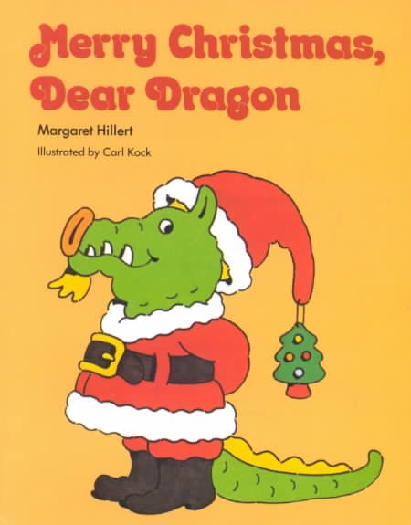 MERRY CHRISTMAS DEAR DRAGON, SOFTCOVER, BEGINNING TO READ (BEGINNING-TO-READ BOOKS) cover