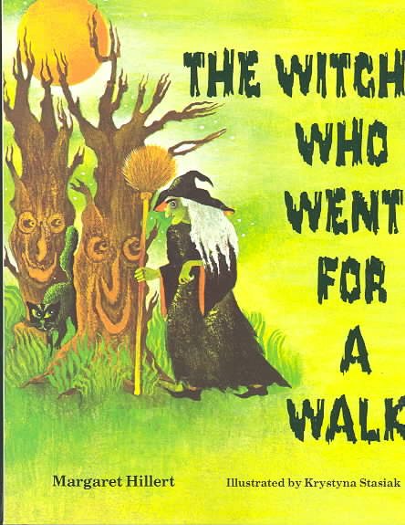 THE WITCH WHO WENT FOR A WALK, SOFTCOVER, BEGINNING TO READ (Modern Curriculum Press Beginning to Read Series)