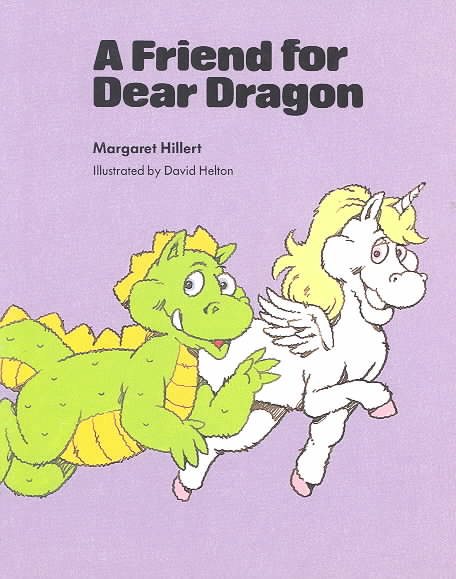 A FRIEND FOR DEAR DRAGON, SOFTCOVER, BEGINNING TO READ (Modern Curriculum Press Beginning to Read) cover