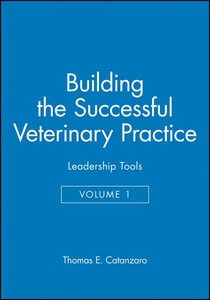 Building the Successful Veterinary Practice, Leadership Tools cover