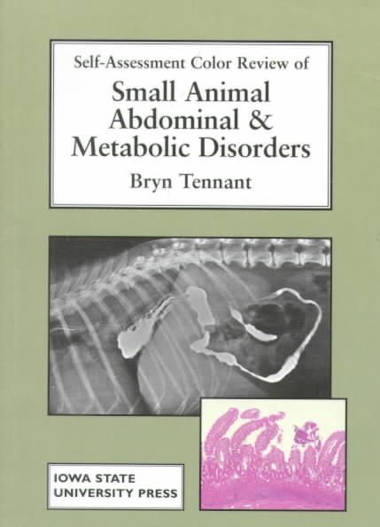 Self-Assessment Color Review of Small Animal Abdominal and Metabolic Disorders cover