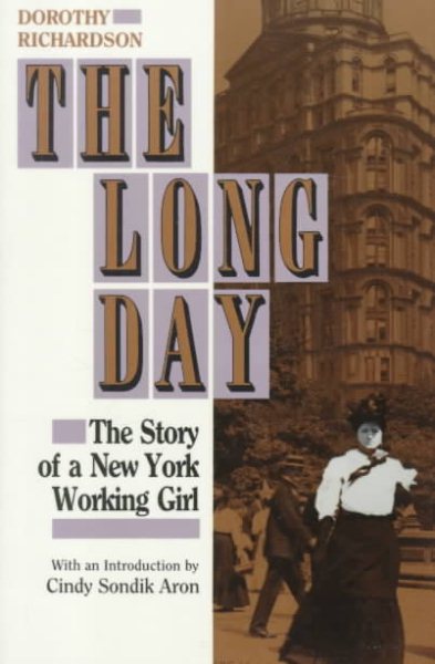 The Long Day: The Story of a New York Working Girl. cover
