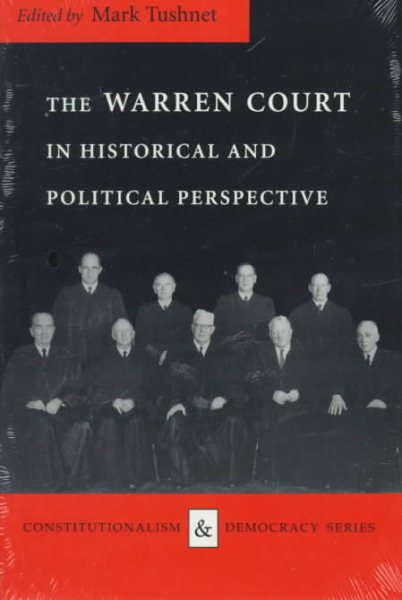 The Warren Court in Historical and Political Perspective (Constitutionalism and Democracy) cover