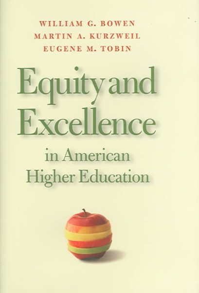 Equity and Excellence in American Higher Education (Thomas Jefferson Foundation Distinguished Lecture Series) cover