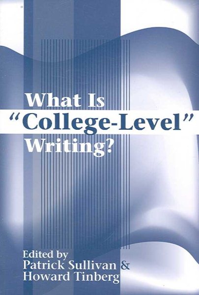 What Is "College-Level" Writing? cover