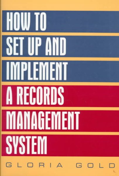 How to Set Up and Implement a Records Management System cover