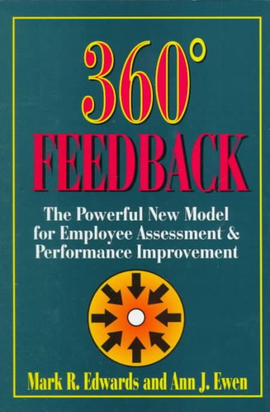 360 Degree Feedback : The Powerful New Model for Employee Assessment & Performance Improvement cover