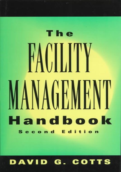 The Facility Management Handbook: 2nd Edition cover