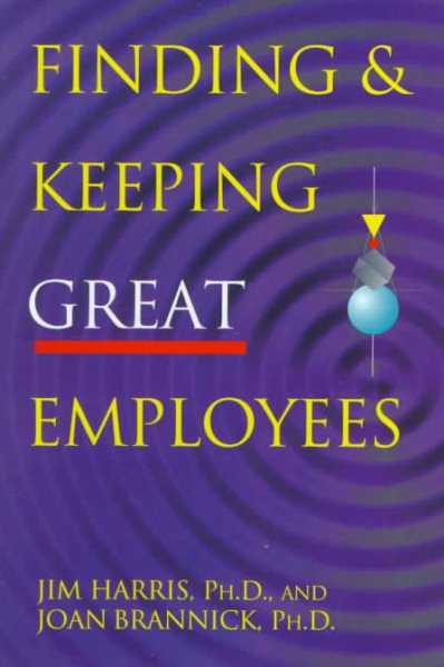 Finding & Keeping Great Employees cover