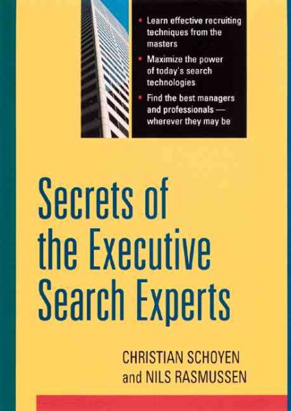 Secrets of the Executive Search Experts cover