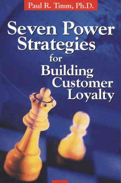 Seven Power Strategies for Building Customer Loyalty cover