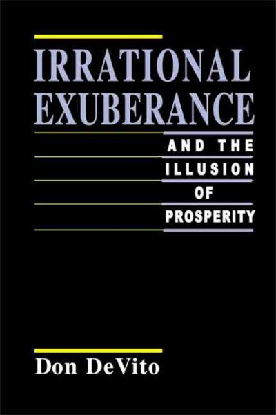 Irrational Markets and the Illusion of Prosperity cover