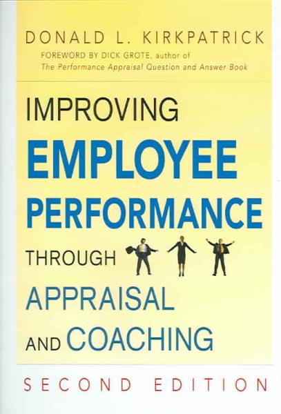 Improving Employee Performance Through Appraisal and Coaching cover