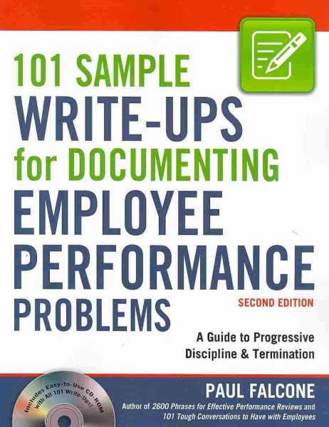 101 Sample Write-Ups for Documenting Employee Performance Problems: A Guide to Progressive Discipline & Termination cover