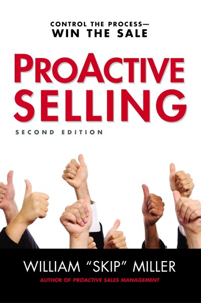 ProActive Selling: Control the Process--Win the Sale cover