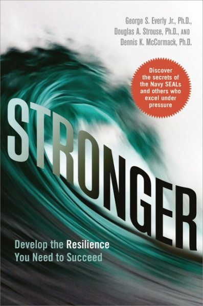 Stronger: Develop the Resilience You Need to Succeed cover