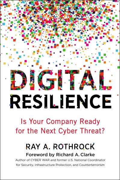Digital Resilience: Is Your Company Ready for the Next Cyber Threat? cover