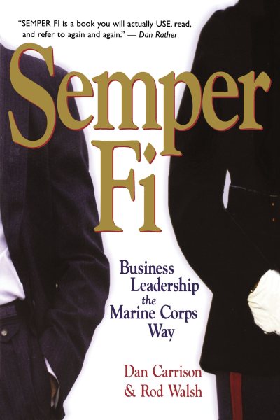 Semper Fi: Business Leadership the Marine Corps Way cover