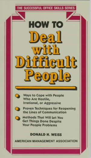 How to Deal with Difficult People (Successful Office Skills Series) cover