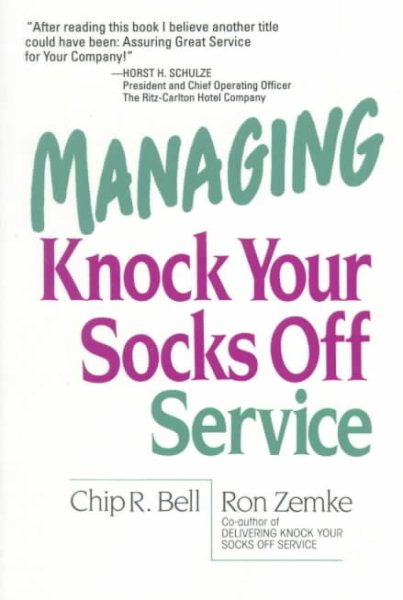 Managing Knock Your Socks Off Service (Knock Your Socks Off Series) cover