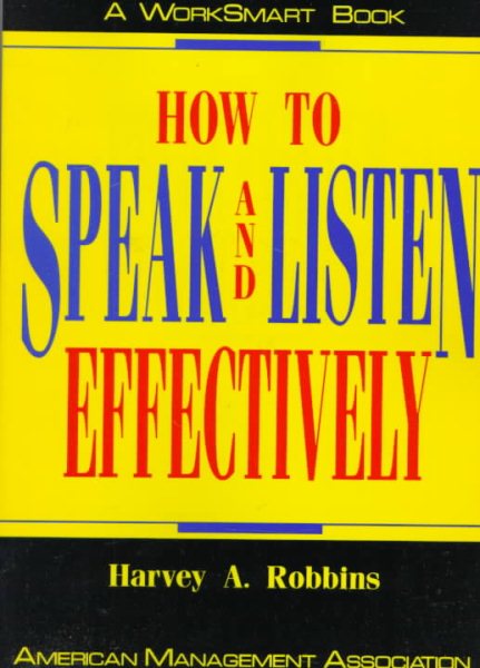 How to Speak and Listen Effectively (Worksmart) cover