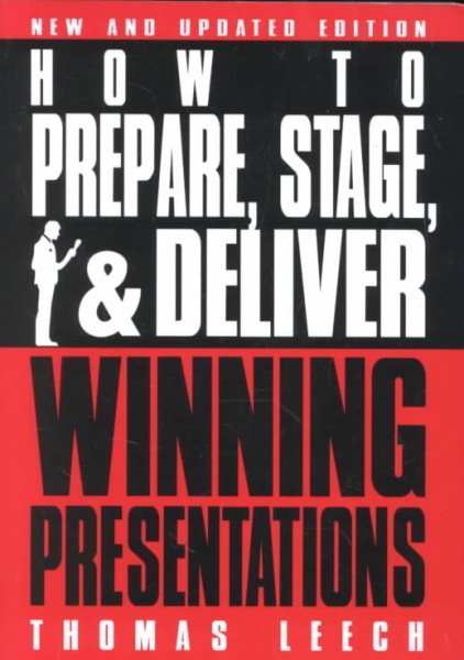How to Prepare, Stage, and Deliver Winning Presentations cover