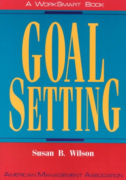 Goal Setting (Worksmart Series) cover