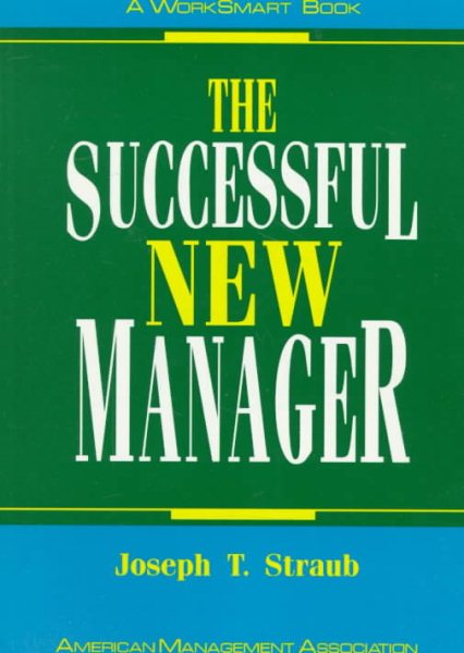 The Successful New Manager (Worksmart Series) cover