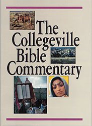 Collegeville Bible Commentary: Based on the New American Bible With Revised New Testament cover