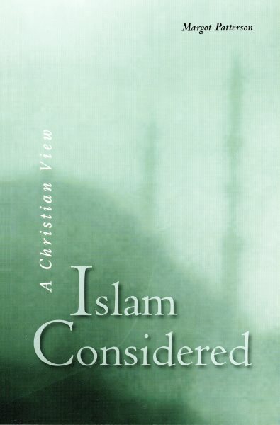 Islam Considered: A Christian View