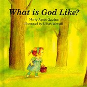 What Is God Like cover