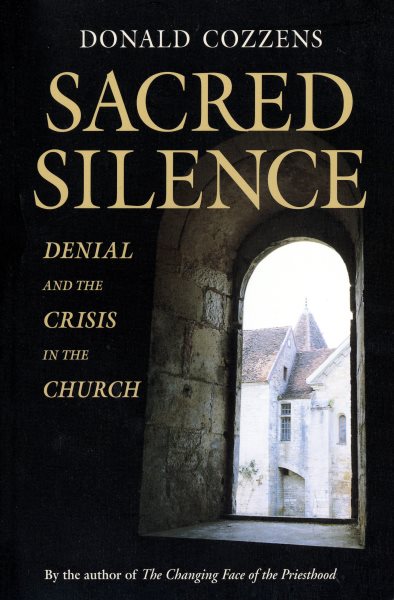 Sacred Silence: Denial and the Crisis in the Church cover
