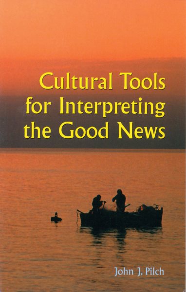 Cultural Tools for Interpreting the Good News cover