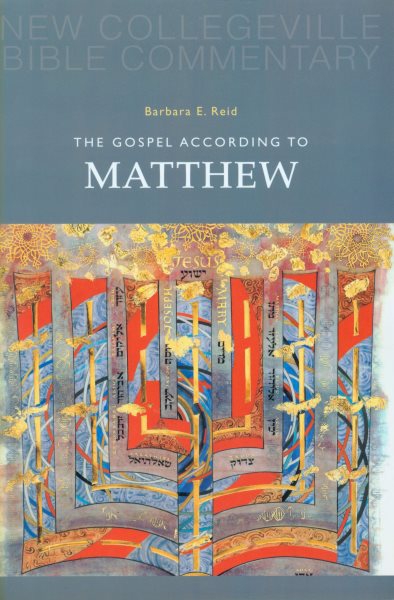 The Gospel According to Matthew: Volume 1 (New Collegeville Bible Commentary: New Testament) cover