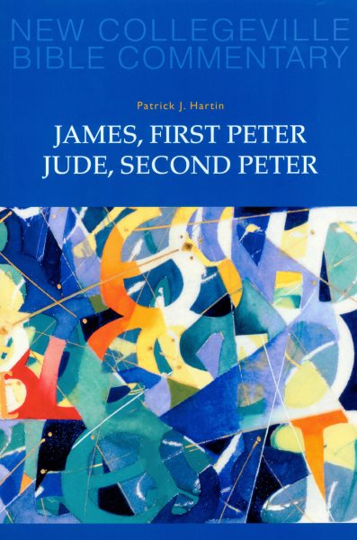 James, First Peter, Jude, Second Peter: Volume 10 (Volume 10) (New Collegeville Bible Commentary: New Testament) cover