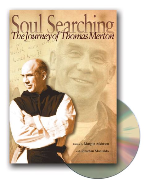 Soul Searching: The Journey of Thomas Merton (Book with DVD) cover