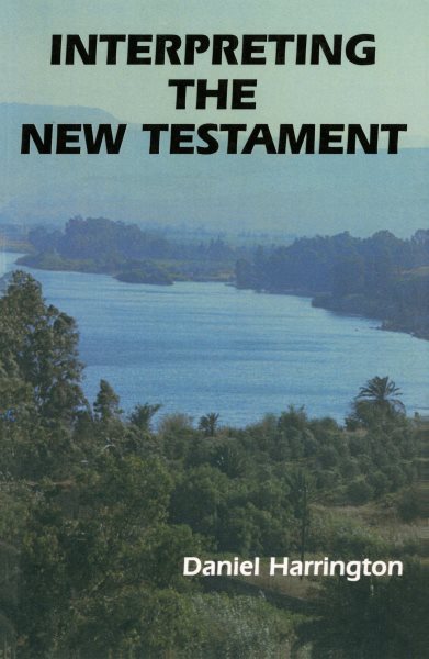 Interpreting the New Testament: A Practical Guide (New Testament Message) cover