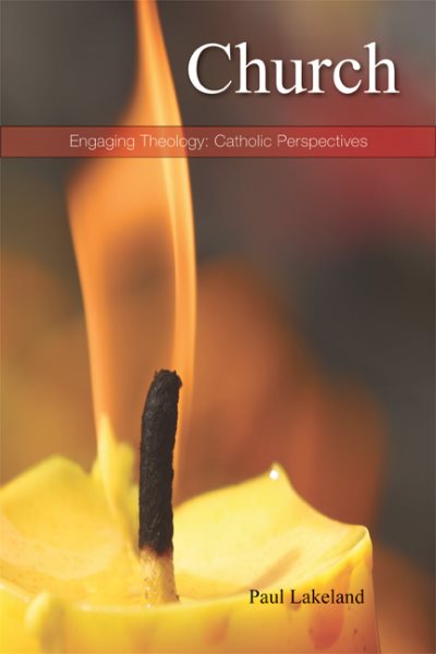 Church: Living Communion (Engaging Theology: Catholic Perspectives) cover