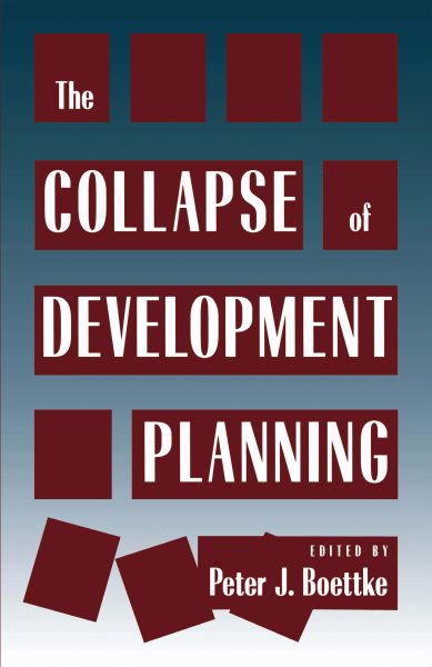 Collapse of Development Planning (The Political Economy of the Austrian School) cover